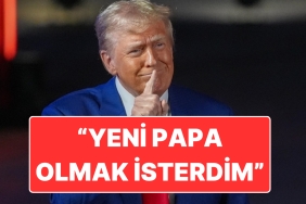trump-tekrar-cok-cilgin-yeni-papa-olmak-isterdim-nFzLJ5kb.jpg