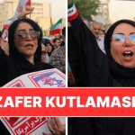 İran’da Zafer Kutlaması: Halk Tahran’da Meydanlara Akın Etti