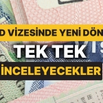 ABD Büyükelçiliği Duyurdu: Vize Müracaatında Yeni Bir Kaide Getirildi!