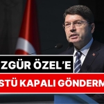 adalet-bakani-yilmaz-tunctan-gozalti-aciklamasi-ozgur-ozele-ustu-kapali-gonderme-J8j71PRu.jpg
