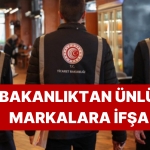 bakanlik-unlu-markalari-ifsa-etti-mrdiy-ve-dp-listede-LnZrfX4E.jpg