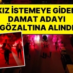damat-adayi-gozaltina-alindi-toplumsal-medyada-gundem-olan-kiz-istemeye-polis-mudahalesi-4M3IvYwb.jpg