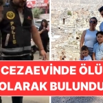 esi-ve-2-cocugunun-vefatina-neden-olmustu-tutuklanan-turgay-ahmet-gezgin-cezaevinde-meyyit-olarak-ZmyQhgzO.jpg