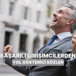 herkese-rol-model-olan-basarili-girisimcilerden-yol-gosterici-12-kelam-Gww722uJ.jpg