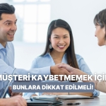 musteri-kaybetmemek-ismine-isletmelerin-dikkat-etmesi-gereken-10-ayrinti-fvchFpUY.jpg