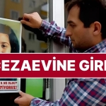 Rabia Naz’ın Babası Şaban Vatan Cezaevine Girdi