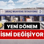 tuvturkten-moiye-gecmisti-arac-muayene-istasyonlarinin-ismi-degisiyor-QiHGufYz.jpg