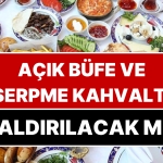 acik-bufe-ve-serpme-kahvalti-kaldiriliyor-mu-dugmeye-basildi-a6bhpDBl.jpg