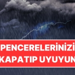 bu-geceye-dikkat-pencerenizi-kapatip-uyuyun-istanbula-gok-gurultulu-saganak-yagis-uyarisi-rRcKNizF.jpg