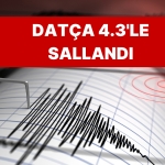 ege-bir-defa-daha-sallandi-sarsintisi-afad-acikladi-datcada-43-siddetinde-sarsinti-radYy3Pb.jpg