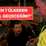 gurbetci-vatandas-alkollu-yakalandi-ben-7-ulkeden-gecip-nasil-gidecegim-DSgdkQCt.jpg