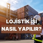lojistik-dalinda-is-kuracak-olanlarin-dikkat-etmesi-gereken-10-sey-3PdUiUtC.jpg