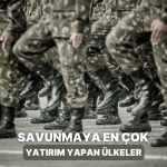 ulkeler-savunma-harcamalarini-artiriyor-son-2-yilda-savunmaya-en-cok-yatirim-yapan-11-ulke-kwdnyIWX.jpg
