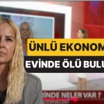 yakinlari-ulasamiyordu-ekonomist-nazli-sarp-istanbuldaki-meskeninde-meyyit-bulundu-DYqhhhxS.jpg